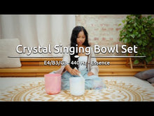 Load and play video in Gallery viewer, ECSBSETEBG Essence Crystal Singing Bowl Set E4/B3/G3
